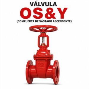 VALVULA OS&Y DESVASTADO ASCENDENTE